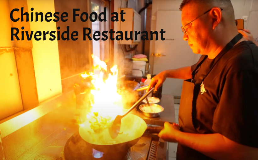Chinese Food at Riverside Restaurant